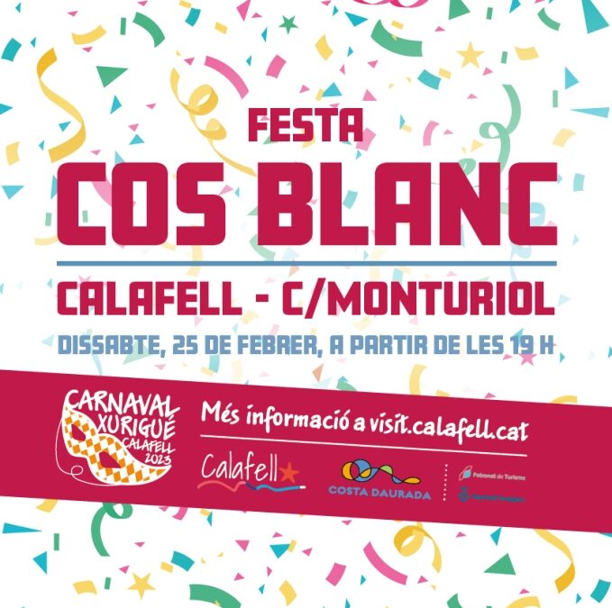 Carnaval “Xurigué” – Festa del Cos Blanc